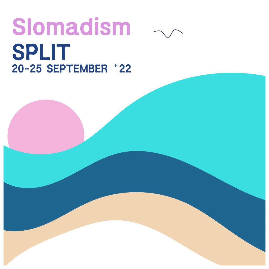 Slomadism 2022 Split graphic